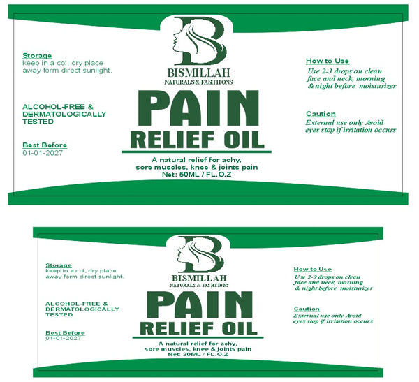 Bismillah Pain Relief Oil – Herbal Muscle & Joint Care